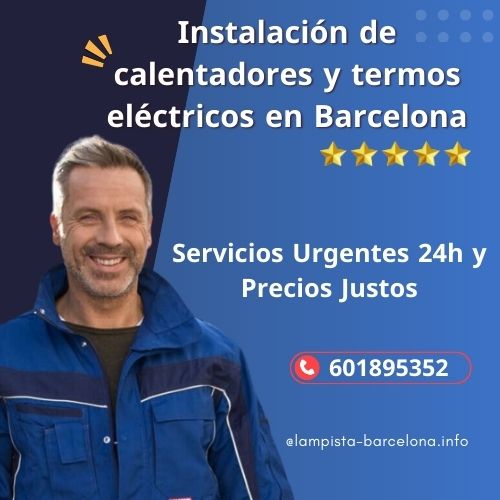 Instalación de calentadores y termos eléctricos en Barcelona